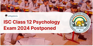 ISC Class 12 Psychology Exam 2024 Postponed Due to Missing Question Paper; New Date Announced